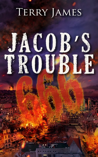 Jacob’s Trouble 666 by Terry James