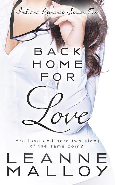 Back Home for Love: A Christian Romance Novel (Indiana Romance Book 5) by Leanne Malloy