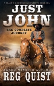 Just John: The Complete Journey by Reg Quist