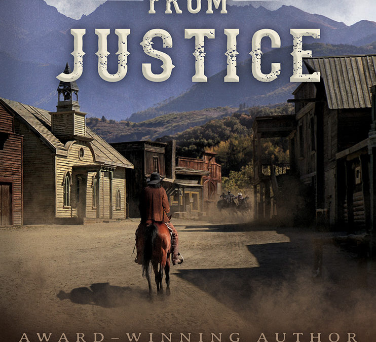 Fugitives from Justice: A Christian Western (The Settlers Book 2) by Reg Quist