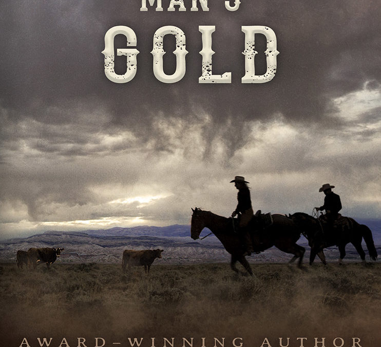 Another Man’s Gold: A Christian Western (The Settlers Book 3) by Reg Quist