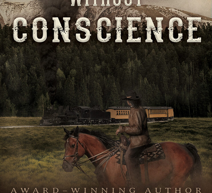 Crime Without Conscience: A Christian Western (The Settlers Book 5) by Reg Quist