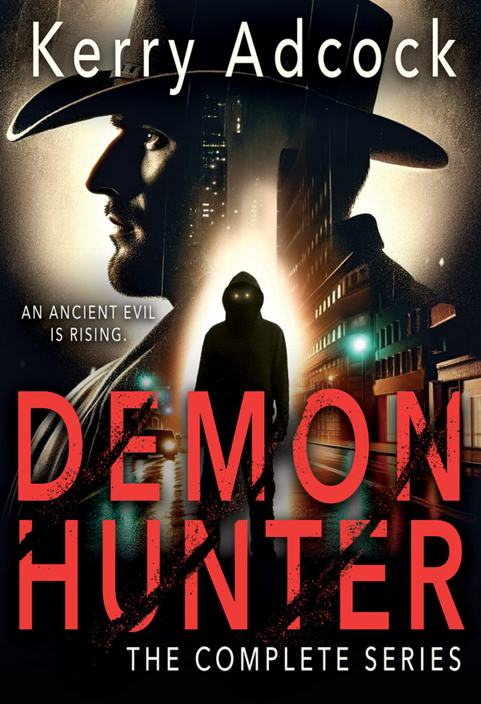 Demon Hunter: The Complete Christian Thriller Series by Kerry Adcock