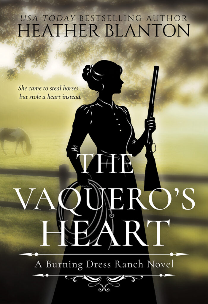 The Vaquero’s Heart: A Sweet Western Christian Romance by Heather Blanton
